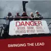 Swinging the Lead - Danger